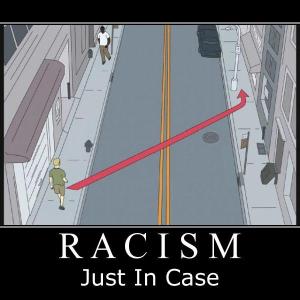 racism-just-in-case